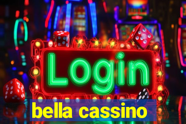 bella cassino